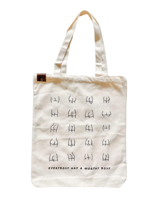 "Everybody Has A Worthy Body" Tote Bag